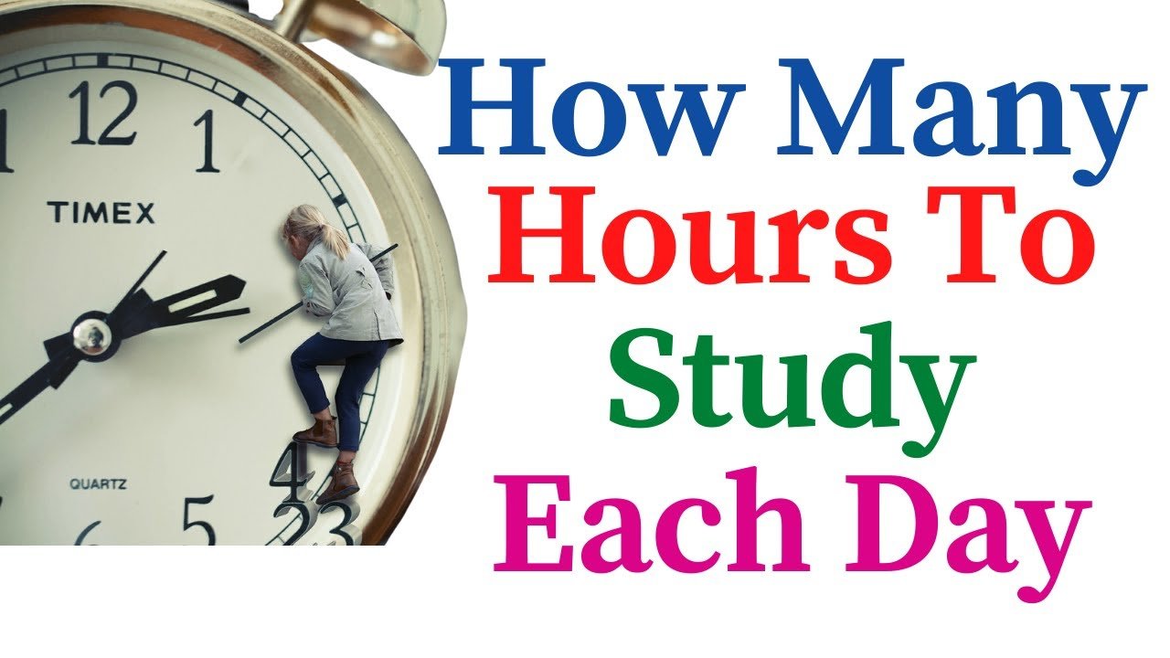 How Many Hours Should You Study A Day The Comprehensive Guide